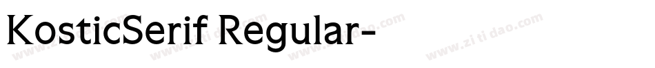 KosticSerif Regular字体转换